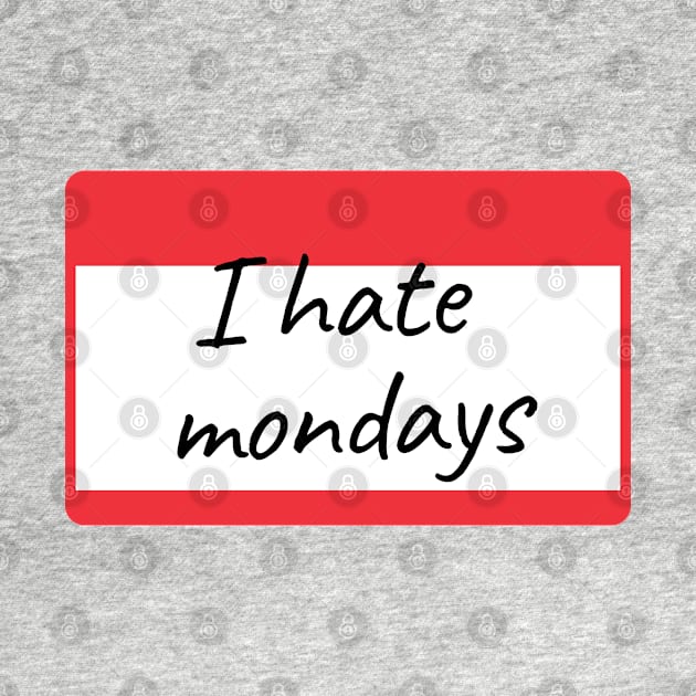 I Hate Mondays by euheincaio